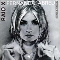 [Fernanda Abreu] Raio X