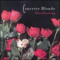 [Concrete Blonde] Bloodletting