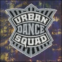 [Urban Dance Squad] Mental Floss For The Globe
