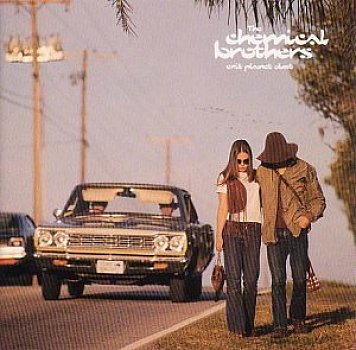 [The Chemical Brothers] Exit Planet Dust